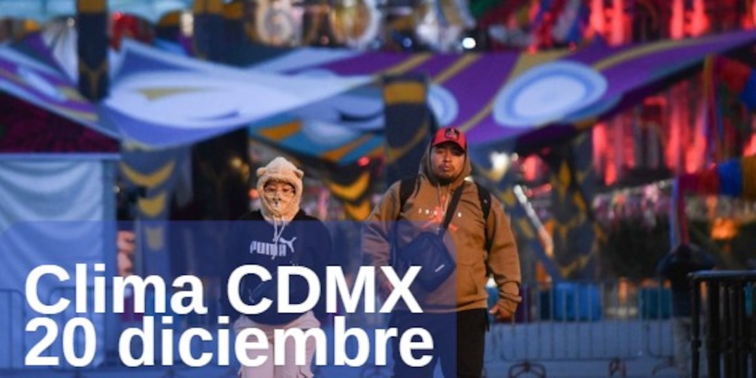 El clima en la CDMX hoy 20 de diciembre seguirá bajando.