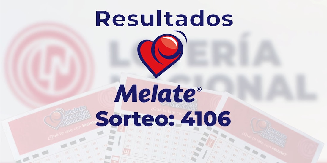 Resultados del sorteo 4106 del Melate, Revancha y Revanchita de este 7 de septiembre del 2025.