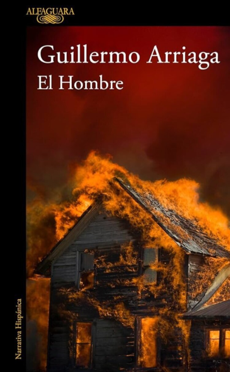 El Hombre
Autor: Guillermo Arriaga
Género: Novela
Editorial: Alfaguara, 2025