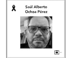 SAÚL ALBERTO Ochoa Pérez era originario de Meoqui, Chihuahua.