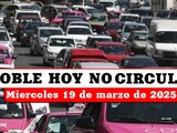 Revisa qué autos no circulan este miércoles 19 de marzo en la Ciudad de México y el Estado de México.