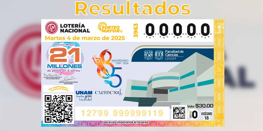 Resultados Sorteo Mayor 3963 del 4 de marzo del 2025 de Lotería Nacional.