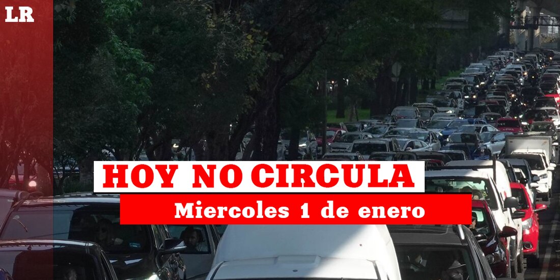Te contamos cómo aplica el Hoy No Circula este miércoles 1 de enero de 2025.