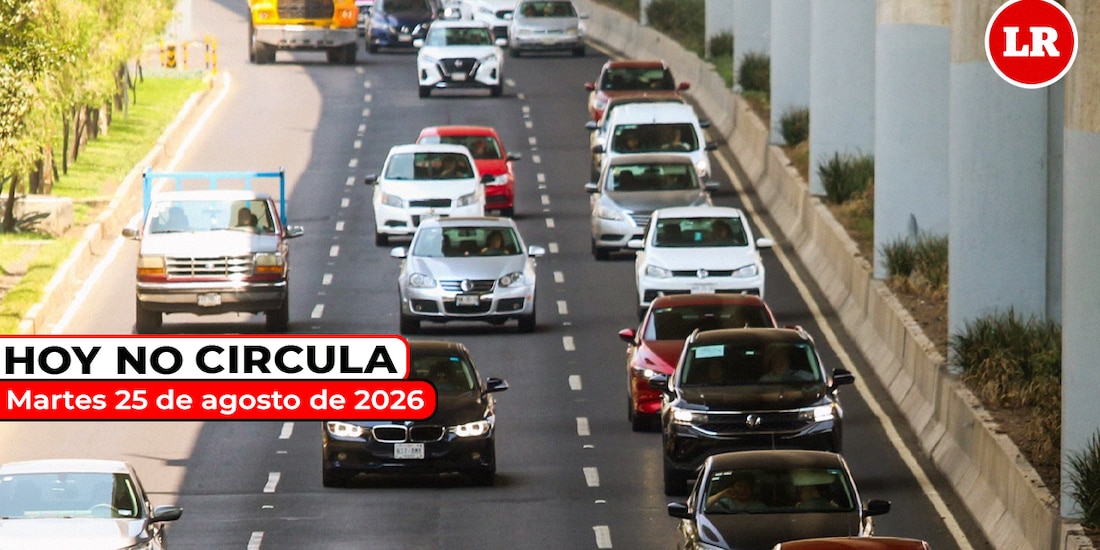 Revisa cómo aplica el Hoy No Circula este martes 25 de agosto de 2026.