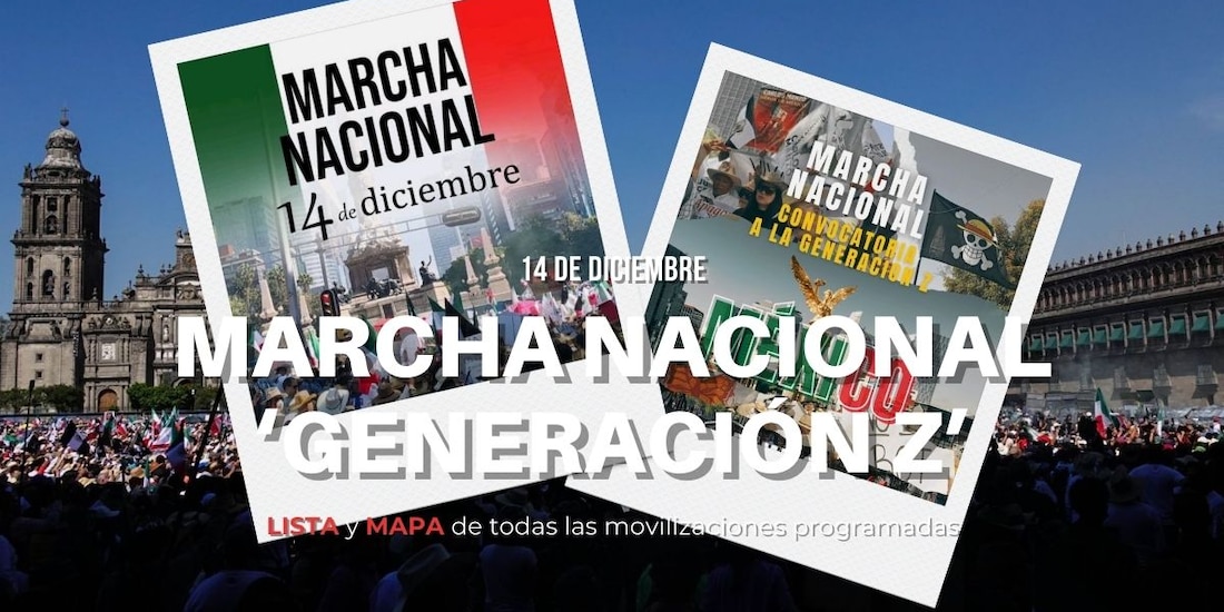 Estos son TODOS los estados donde habrá marchas "Generación Z" el domingo 14 de diciembre.