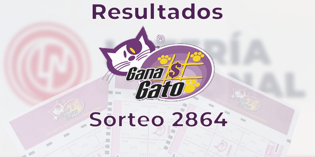 Resultados del Gana Gato 2864 del 10 de junio del 2025.
