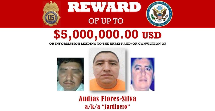 Recompensa ofrecida por información que lleve a la detención de Audias Flores Silva ‘El Jardinero’