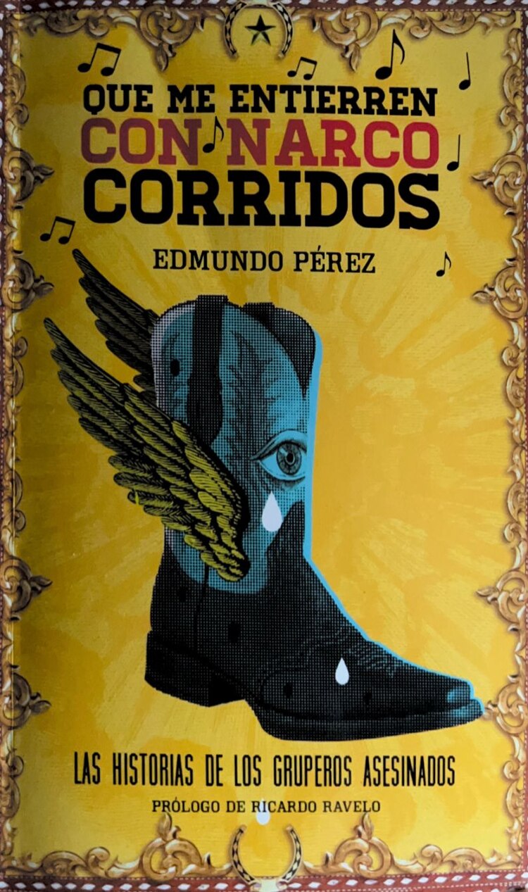 Que me entierren con narcocorridos