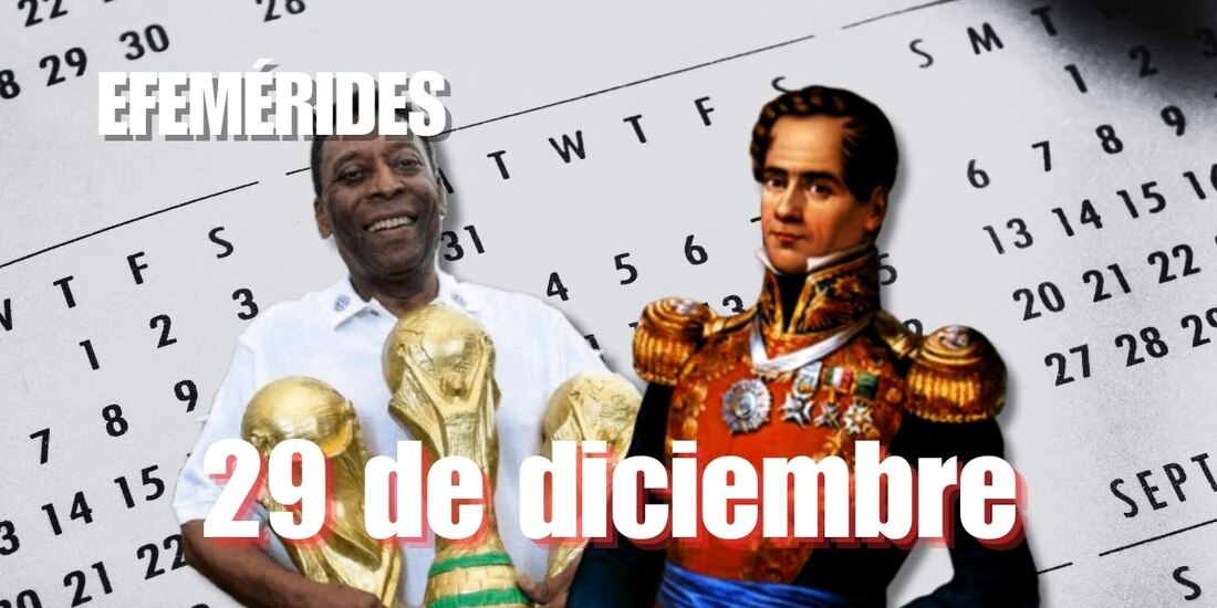 Estas son las efemérides de hoy, 29 de diciembre.