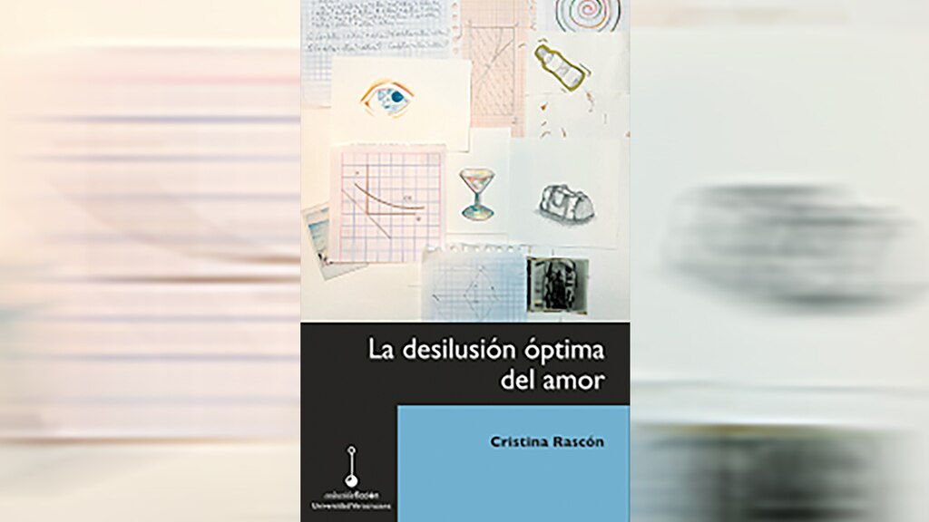 Portada "La desilusión óptima del amor"