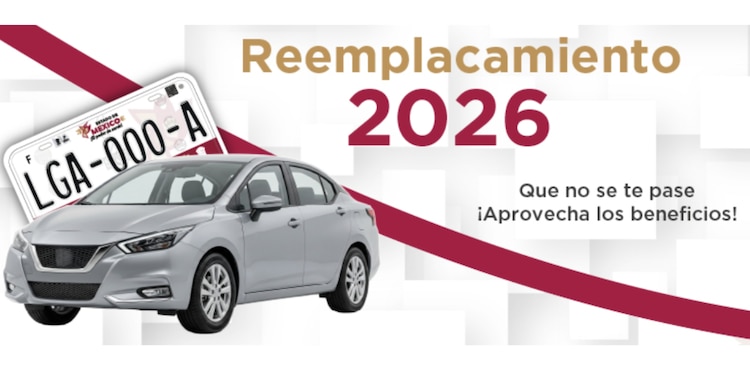Reemplacamiento Edomex 2026