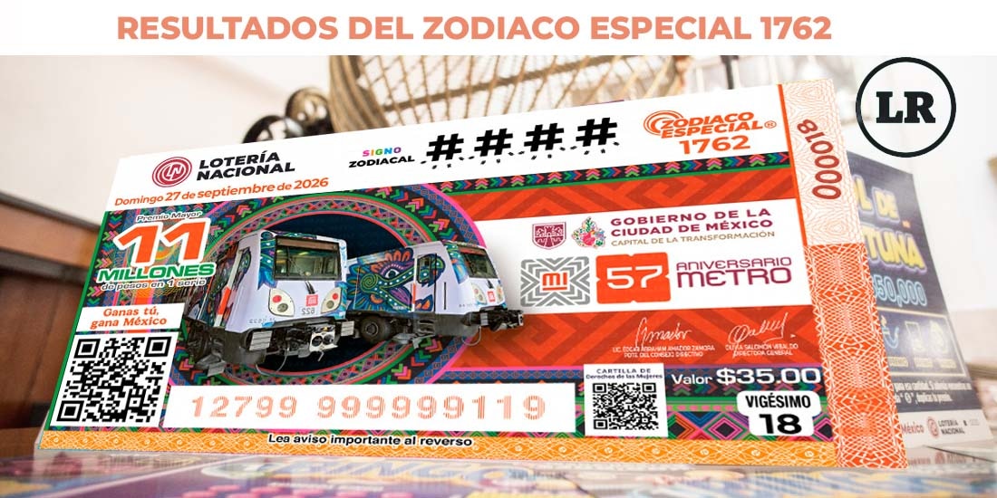 Zodiaco Especial 1762 Resultados del Sorteo del 27 de septiembre de 2026 de Lotería Nacional.