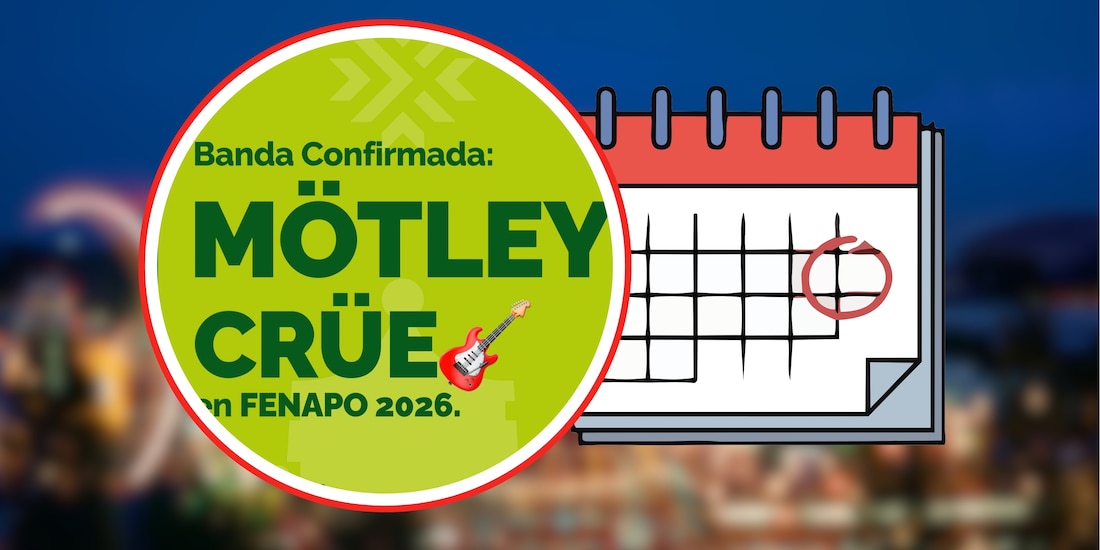 ¿Cuándo estará Motley Crue en la Fenapo?