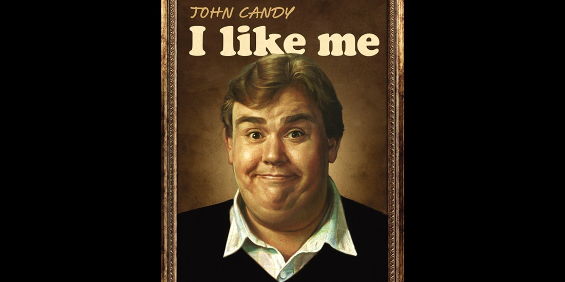 JOHN CANDY
I LIKE ME