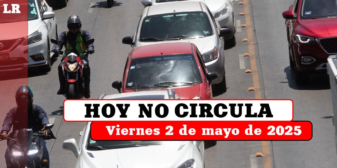Te contamos qué autos descansan este viernes 2 de mayo de 2025 en la Ciudad de México y el Estado de México.