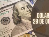 Precio del dólar hoy martes 29 de octubre de 2024.