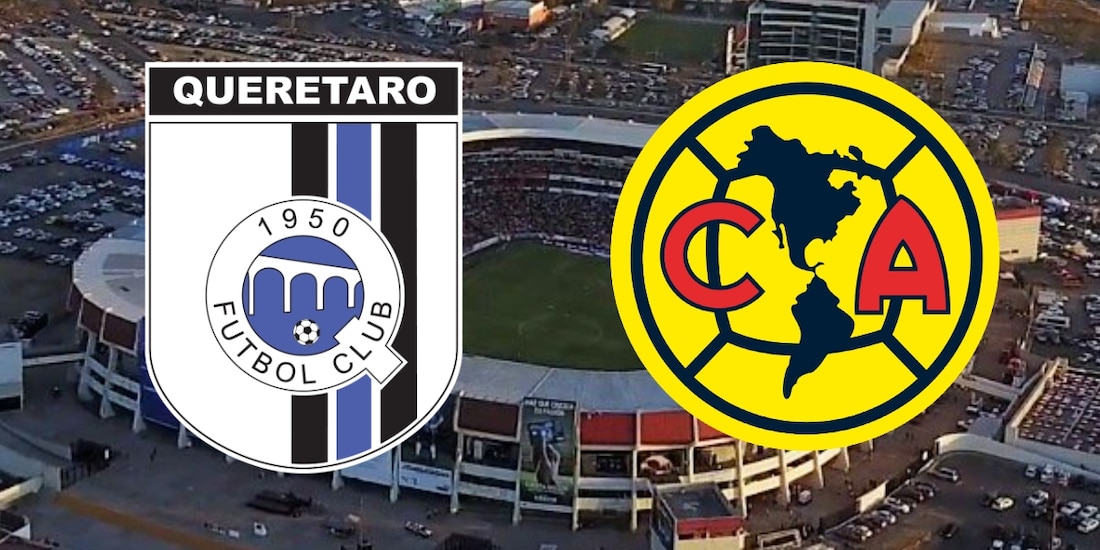 Querétaro se enfrenta al América en la Liga MX