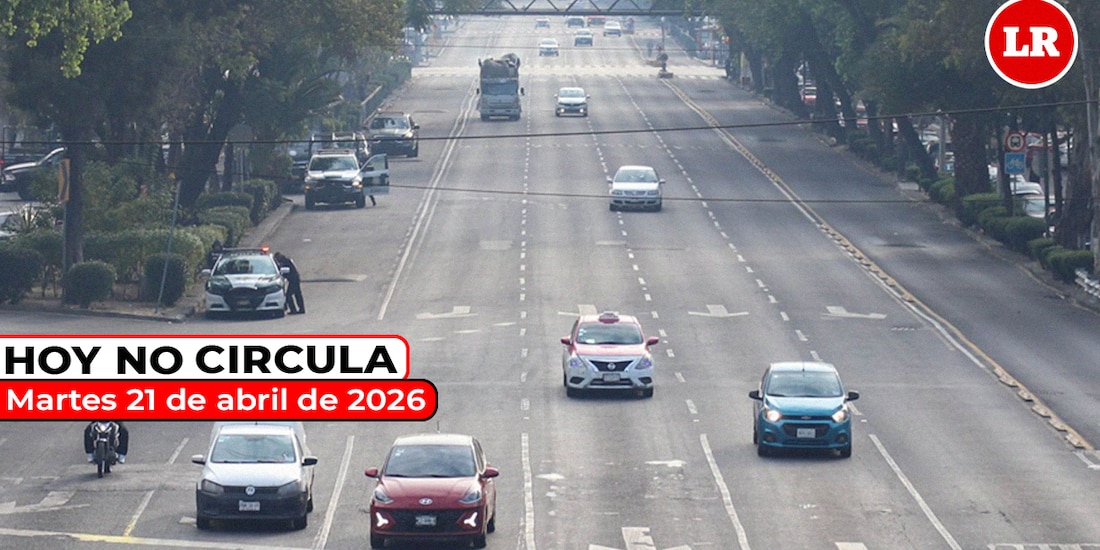 Revisa cómo aplica el Hoy No Circula este martes 21 de abril de 2026 en la Zona Metropolitana del Valle de México.