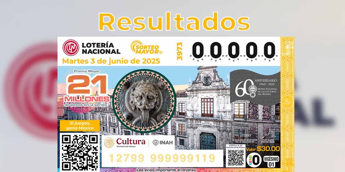 Resultados Sorteo Mayor 3973 del 3 de junio del 2025 de Lotería Nacional.