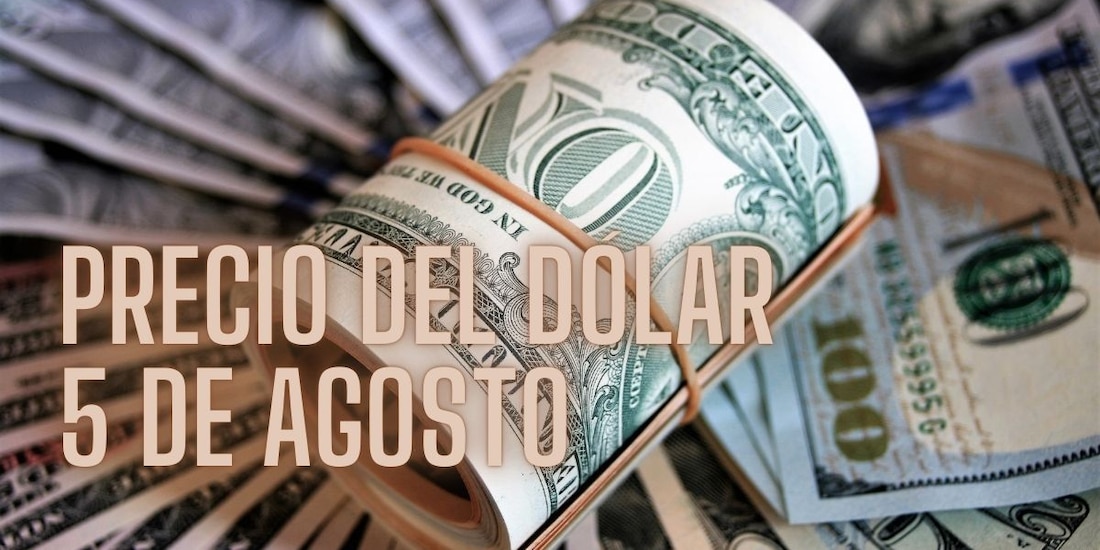 Este es el precio del dólar hoy lunes 5 de agosto de 2024.