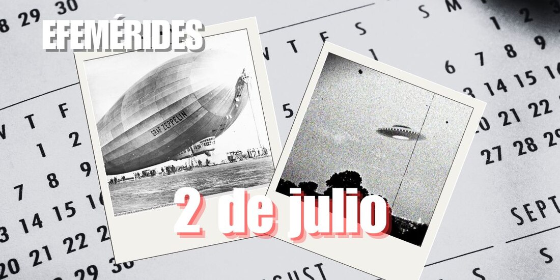 Estas son las efemérides de hoy, 2 de julio.