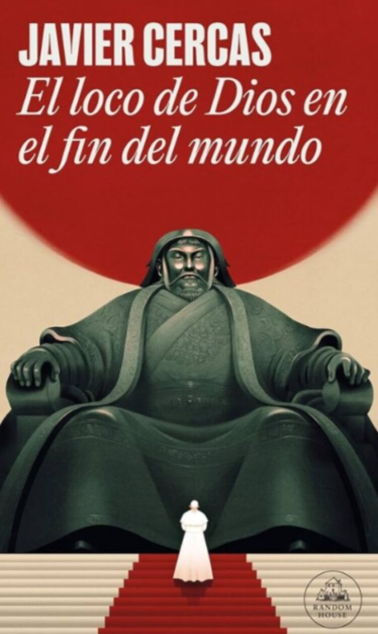 El loco de Dios en el fin del mundo
Autor: Javier Cercas
Editorial: Random House, 2025