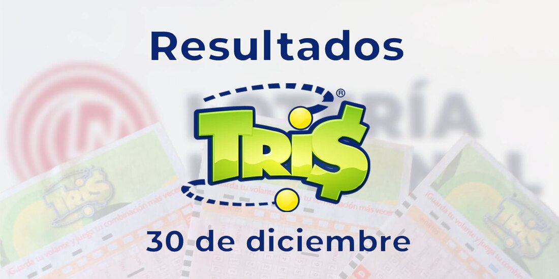 Resultados del Tris de hoy 30 de diciembre del 2024.