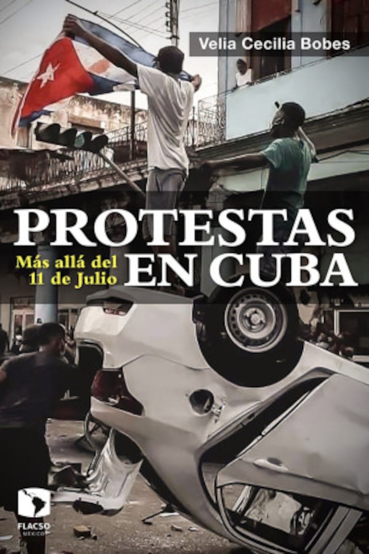 Portada del libro: Protestas en Cuba: Más allá del 11 de julio