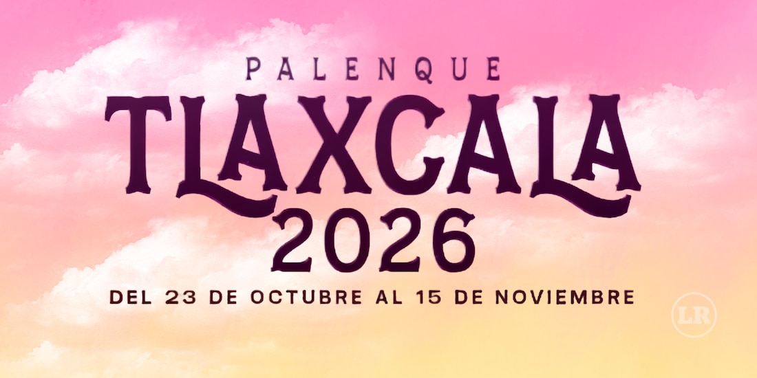 Palenque Tlaxcala 2026