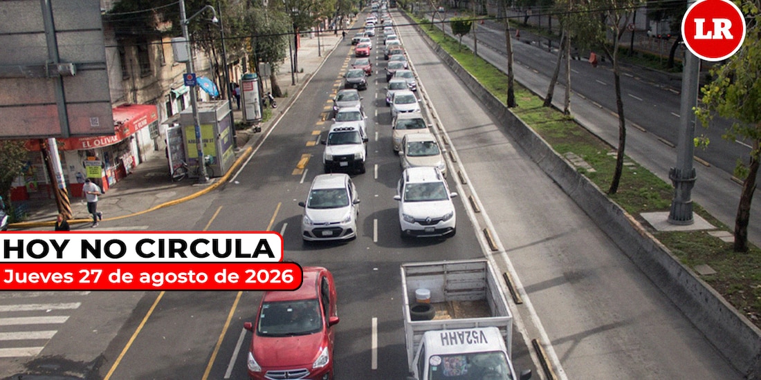 No olvides revisar en La Razón cómo aplica el Hoy No Circula este jueves 27 de agosto de 2026.