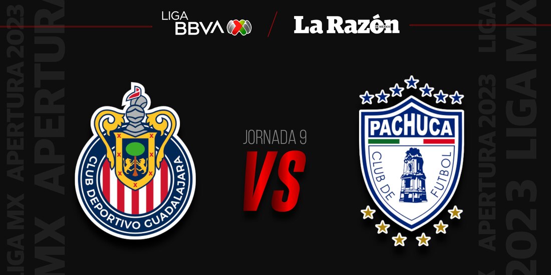 Chivas y Pachuca chocan en al Jornada 9 del Apertura 2023 de la Liga MX