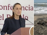"Es muy importante que se dé toda la información" sobre derrame en el Golfo, dijo la presidenta Claudia Sheinbaum.