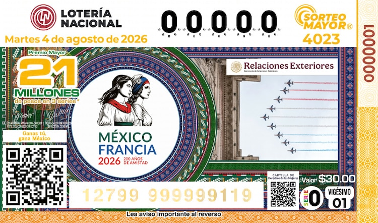 El Sorteo Mayor 4023 está dedicado al Bicentenario de relaciones diplomáticas México - Francia.