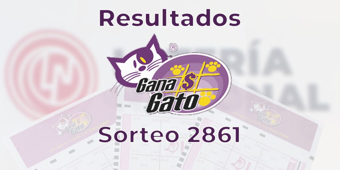 Resultados del Gana Gato 2861 del 3 de junio del 2025.