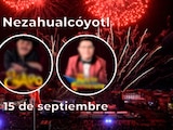 Conoce quién se presentará el 15 de septiembre en Nezahualcóyotl para dar el Grito de independencia.