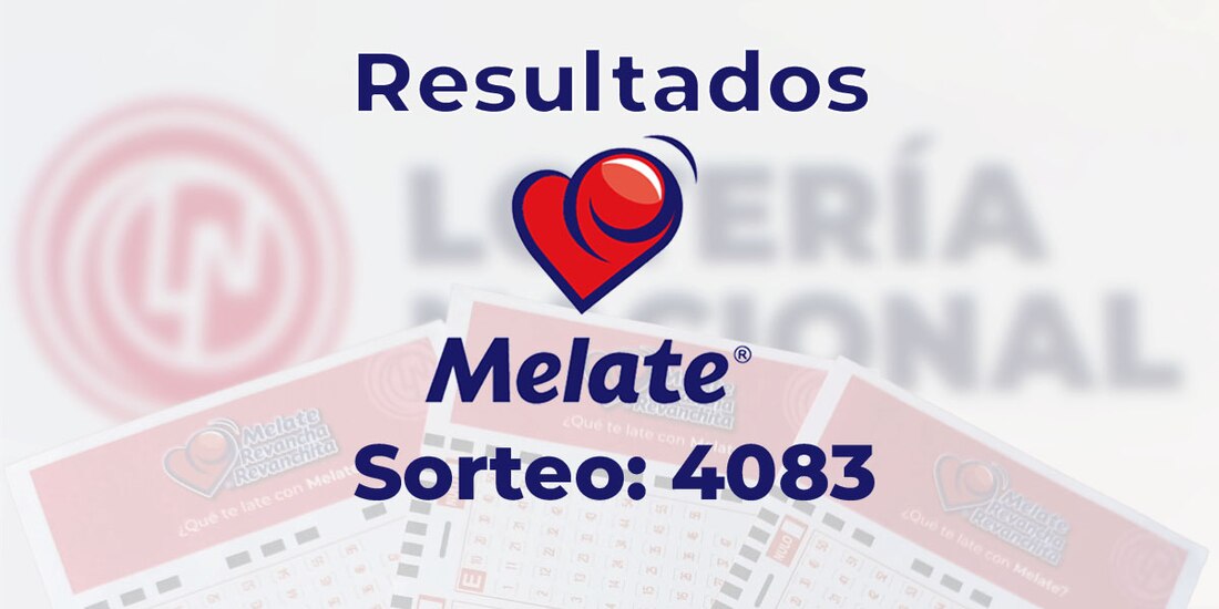 Resultados del sorteo 4083 del Melate, Revancha y Revanchita de este 16 de julio del 2025.