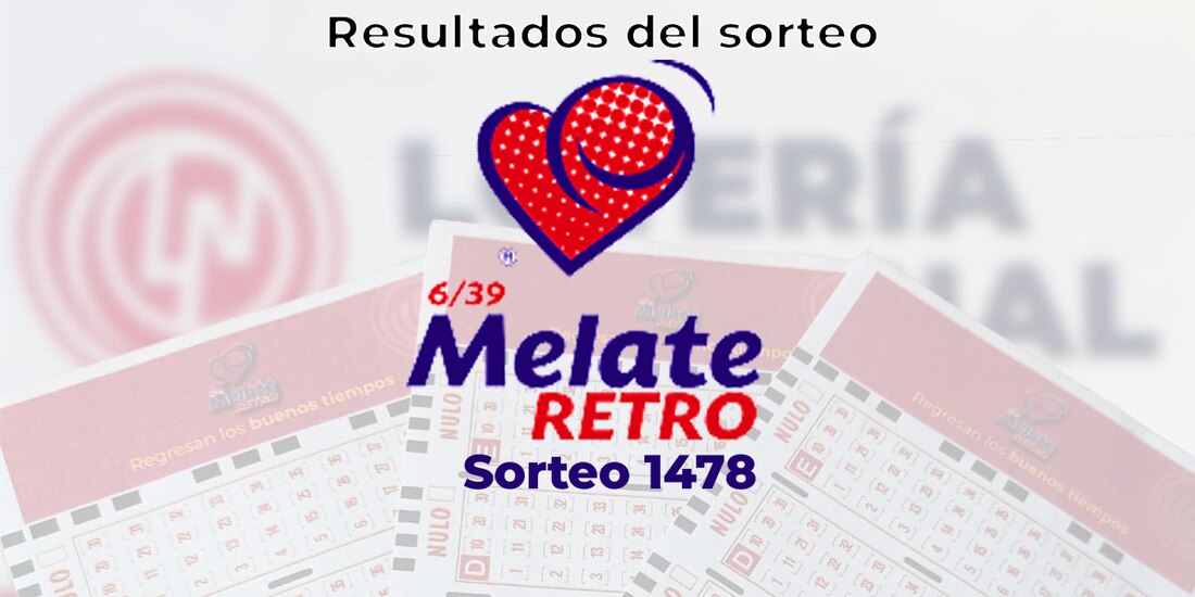 Ve los resultados del Melate Retro en su sorteo 1478, celebrado este 16 de noviembre del 2024.