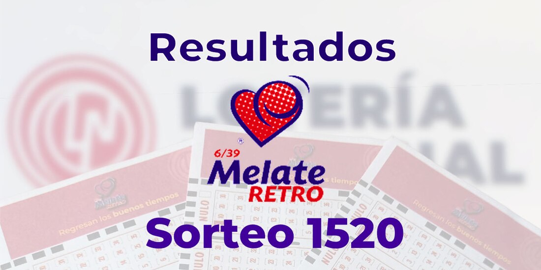 Resultados del Melate Retro en su sorteo 1520, celebrado este 12 de abril de 2025.