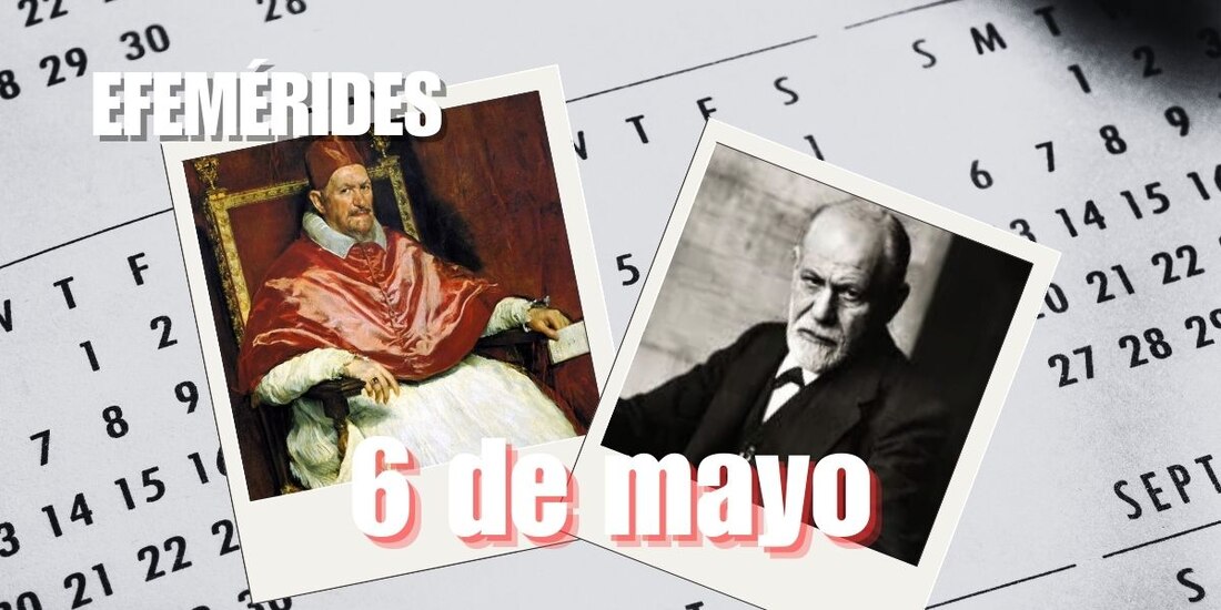 Estas son las efemérides de hoy, 6 de mayo.