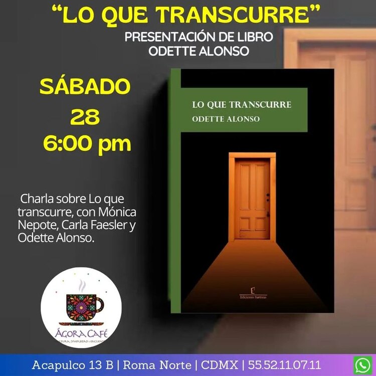 Charla en torno al poemario Lo que transcurre de Odette Alonso.
