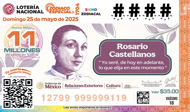 El billete del Sorteo Zodiaco Especial 1704 estuvo dedicado al 100 aniversario del natalicio de Rosario Castellanos-Inehrm.