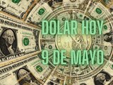 Así cotiza el dólar hoy jueves 9 de mayo en los principales bancos de México.