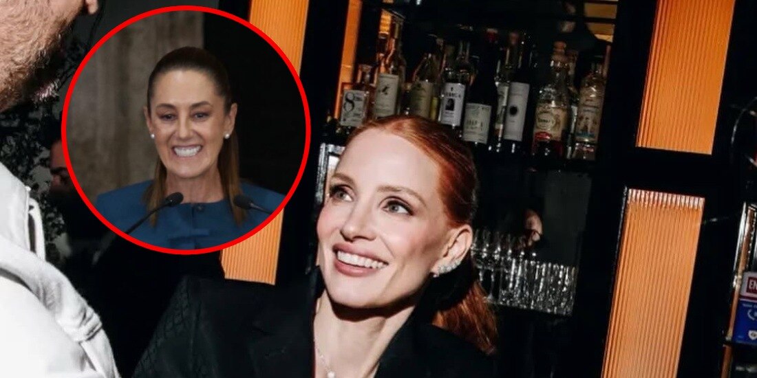 Me gusta lo que está haciendo Claudia Sheinbaum y me inspira: actriz Jessica Chastain.