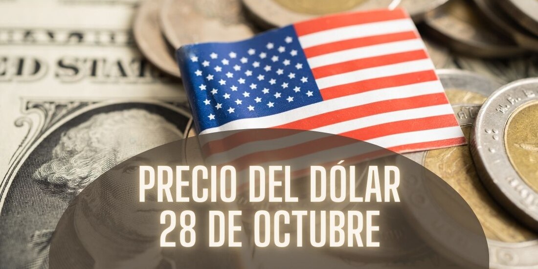 Este es el precio del dólar hoy lunes 28 de octubre de 2024.