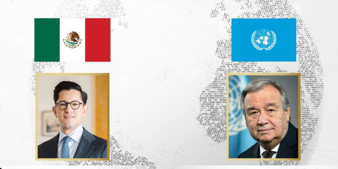México impulsará iniciativas para fortalecer a la ONU