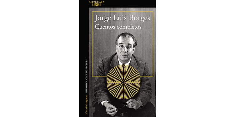 Portada de la nueva edición
de Cuentos completos, de Borges.