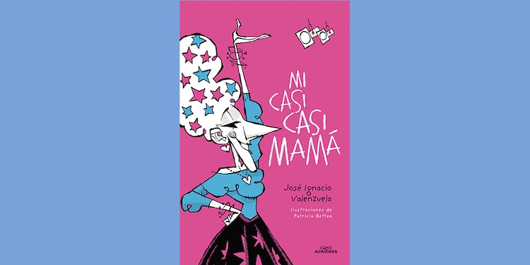 Mi casi, casi mamá, una historia irreverente sobre la enfermedad
