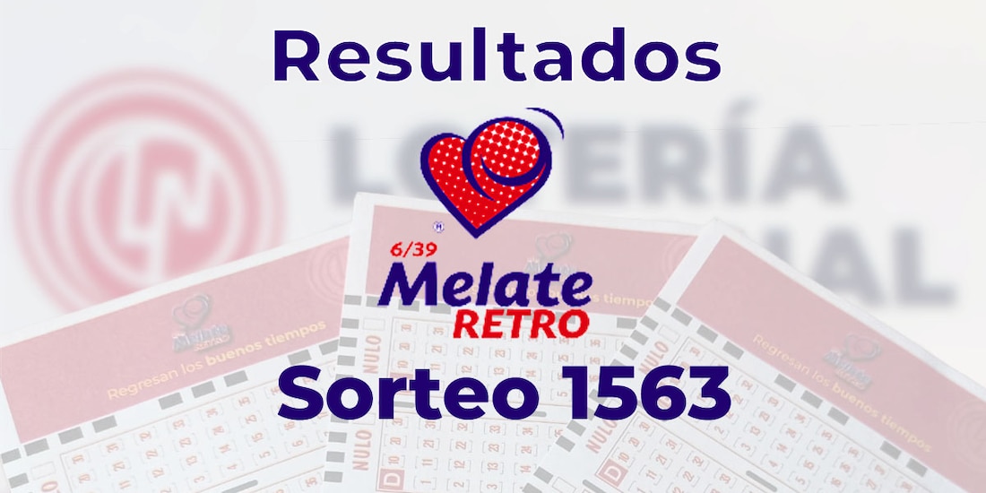 Resultados del Melate Retro en su sorteo 1563, celebrado este 9 de septiembre del 2025.
