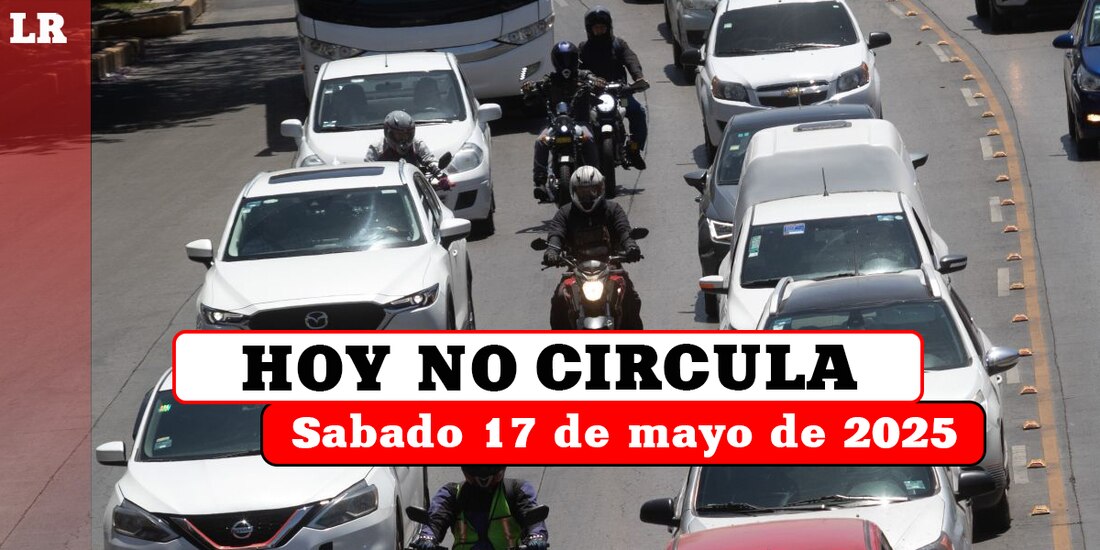 Te contamos qué autos descansan este sábado 17 de mayo de 2025 en la Ciudad de México y el Estado de México.