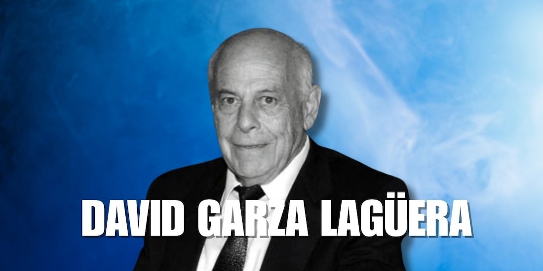 PERFIL de David Garza Lagüera, empresario mexicano que falleció el 3 de enero.